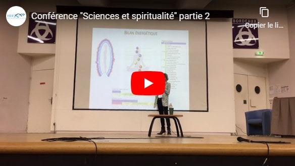 Sciences et spiritualité partie 2/5