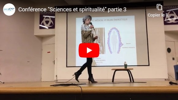 Sciences et spiritualité partie 3/5