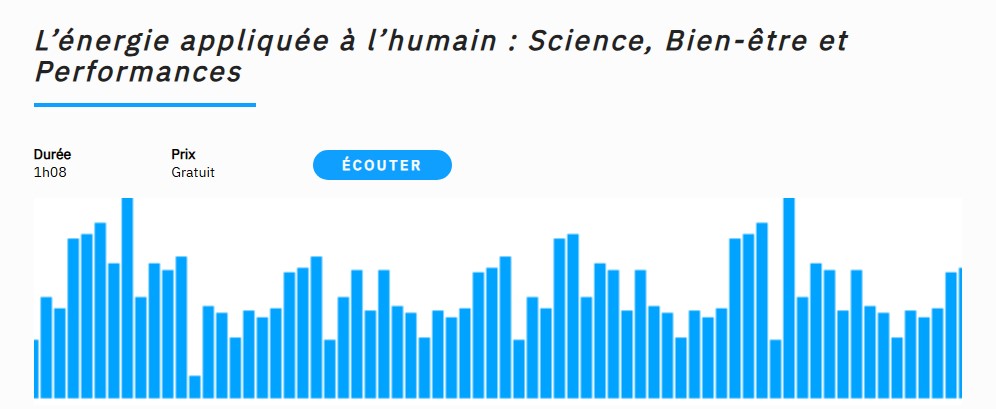 L’énergie appliquée à l’humain : Science, Bien-être et Performances